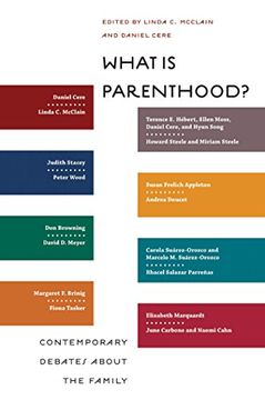 portada What is Parenthood? Contemporary Debates About the Family (Families, Law, and Society) (en Inglés)