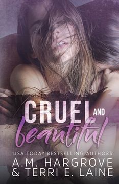 portada Cruel & Beautiful (en Inglés)