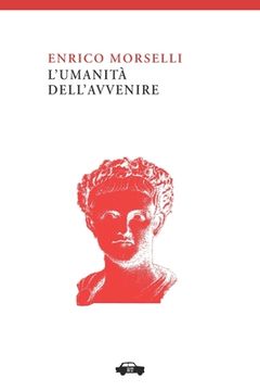 portada L'umanità dell'avvenire (in Italian)