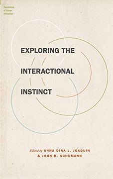 portada Exploring the Interactional Instinct (Foundations of Human Interaction) (en Inglés)