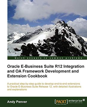 portada Oracle E-Business Suite r12 Integration and oa Framework Development and Extension Cookbook