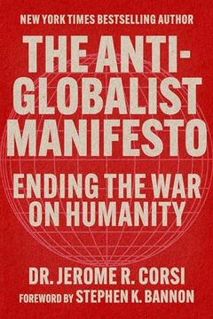 portada The Anti-Globalist Manifesto: Ending the war on Humanity (en Inglés)