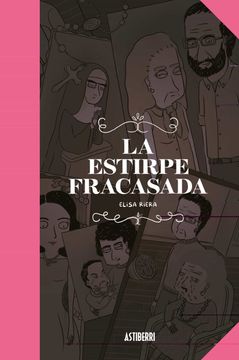 portada La Estirpe Fracasada (in Spanish)