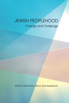 portada Jewish Peoplehood: Change and Challenge (Reference Library of Jewish Intellectual History) (en Inglés)
