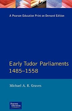 portada Early Tudor Parliaments 1485-1558 (Seminar Studies) (en Inglés)