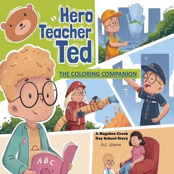 portada Hero Teacher Ted: The Coloring Companion (en Inglés)