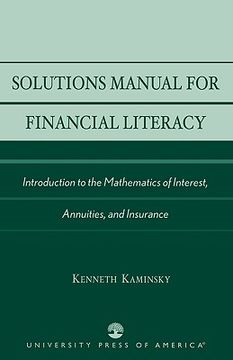 portada solutions manual for financial literacy: introduction to the mathematics of interest, annuities, and insurance (en Inglés)