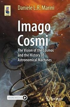 portada Imago Cosmi: The Vision of the Cosmos and the History of Astronomical Machines (in English)