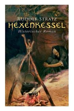 portada Hexenkessel: Historischer Roman (en Alemán)
