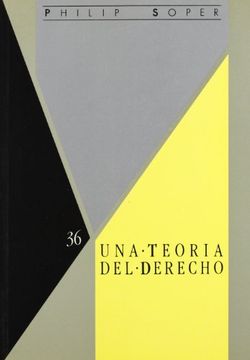portada Una Teoría del Derecho (in Spanish)