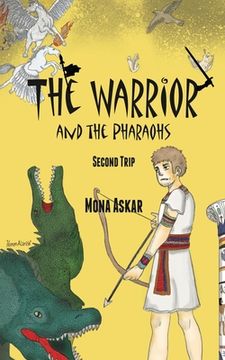 portada The Warrior and the Pharaohs (en Inglés)