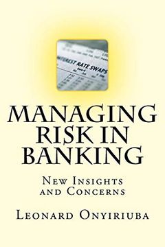 portada Managing Risk in Banking: New Insights and Concerns (en Inglés)