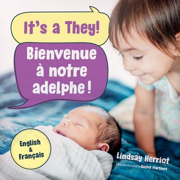 portada It's a They! / Bienvenue À Notre Adelphe! (in French)