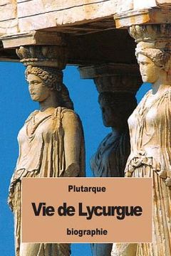 portada Vie de Lycurgue (en Francés)