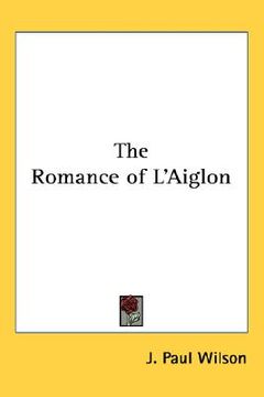 portada the romance of l'aiglon (en Inglés)