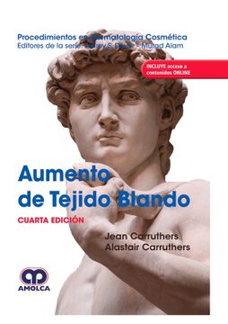 portada Aumento de Tejido Blando: Procedimientos en Dermatologia Cosmetica + Acceso a Contenidos Online (4ª Ed. )