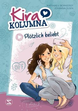 portada Kira Kolumna: Plötzlich Beliebt (in German)