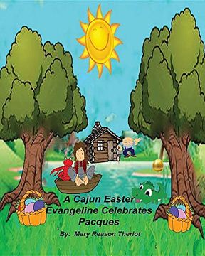 portada A Cajun Easter Evangeline Celebrates Pacques