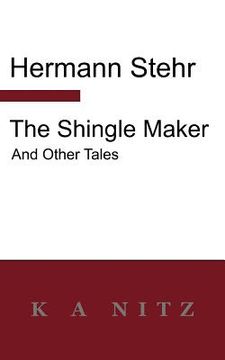 portada the shingle maker and other tales (en Inglés)
