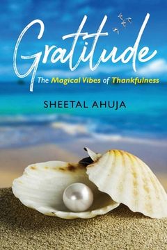 portada Gratitude - The Magical Vibes of Thankfulness (in English)
