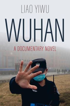 portada Wuhan: A Documentary Novel (en Inglés)