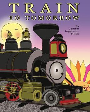 portada train to tomorrow (en Inglés)