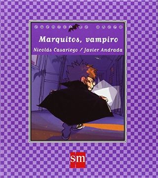 portada Marquitos Vampiro (cuentos De Ahora, Band 68) (in Spanish)