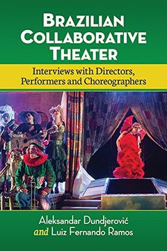 portada Brazilian Collaborative Theater: Interviews with Directors, Performers and Choreographers