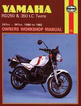 portada yamaha rd250 and rd350 lc twins owners workshop manual, no. 803: '80-'82 (en Inglés)
