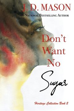 portada Don't Want No Sugar (in English)