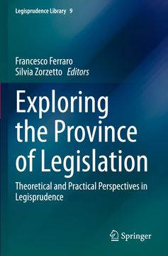 portada Exploring the Province of Legislation: Theoretical and Practical Perspectives in Legisprudence (en Inglés)