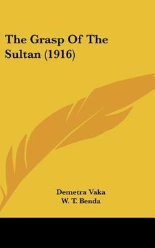 portada the grasp of the sultan (1916) (en Inglés)