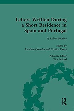 portada Letters Written During a Short Residence in Spain and Portugal: By Robert Southey (en Inglés)