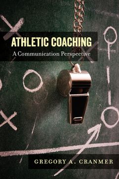 portada Athletic Coaching: A Communication Perspective (en Inglés)
