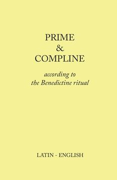 portada Prime and Compline: According to the Benedictine Ritual (en Inglés)