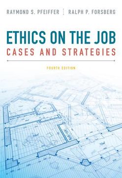 portada Ethics on the Job: Cases and Strategies (en Inglés)