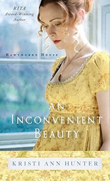 portada Inconvenient Beauty (Hawthorne House)