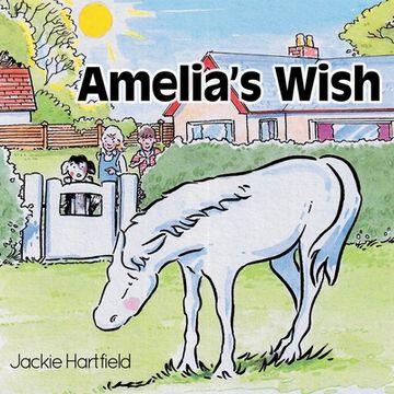 portada Amelia's Wish (en Inglés)