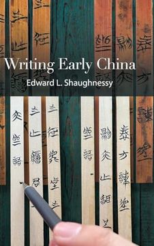 portada Writing Early China (Suny Series in Chinese Philosophy and Culture) (en Inglés)