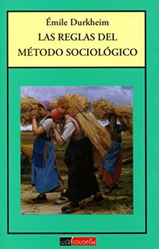 portada Reglas del Metodo Sociologico, las (in Spanish)