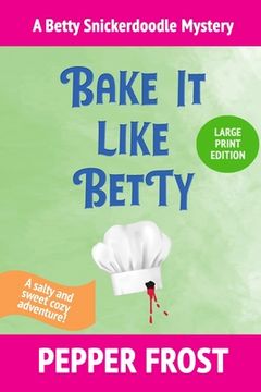 portada Bake It Like Betty (en Inglés)