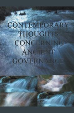 portada Contemporary Thoughts Concerning Ancient Governance (en Inglés)