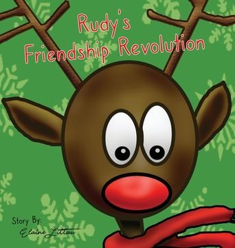 portada Rudy's Friendship Revolution (en Inglés)