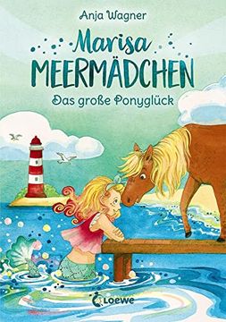 portada Marisa Meermädchen - das Große Ponyglück: Kinderbuch zum Vorlesen und Ersten Selberlesen - für Mädchen ab 8 Jahre - Meerjungfrauen- und Pferdebuch - Erstlesebuch, Erstleser (in German)