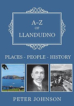 portada A-Z of Llandudno: Places-People-History (en Inglés)