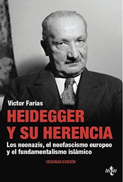 portada Heidegger y su Herencia: Los Neonazis, el Neofascismo Europeo y el Fundamentalismo Islamico (in Spanish)
