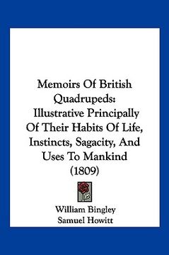 portada memoirs of british quadrupeds: illustrative principally of their habits of life, instincts, sagacity, and uses to mankind (1809) (en Inglés)