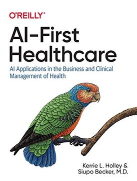 portada Ai-First Healthcare: Ai Applications in the Business and Clinical Management of Health (en Inglés)