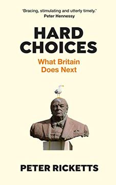 portada Hard Choices: What Britain Does Next (in English)