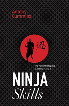 portada Ninja Skills: The Authentic Ninja Training Manual 